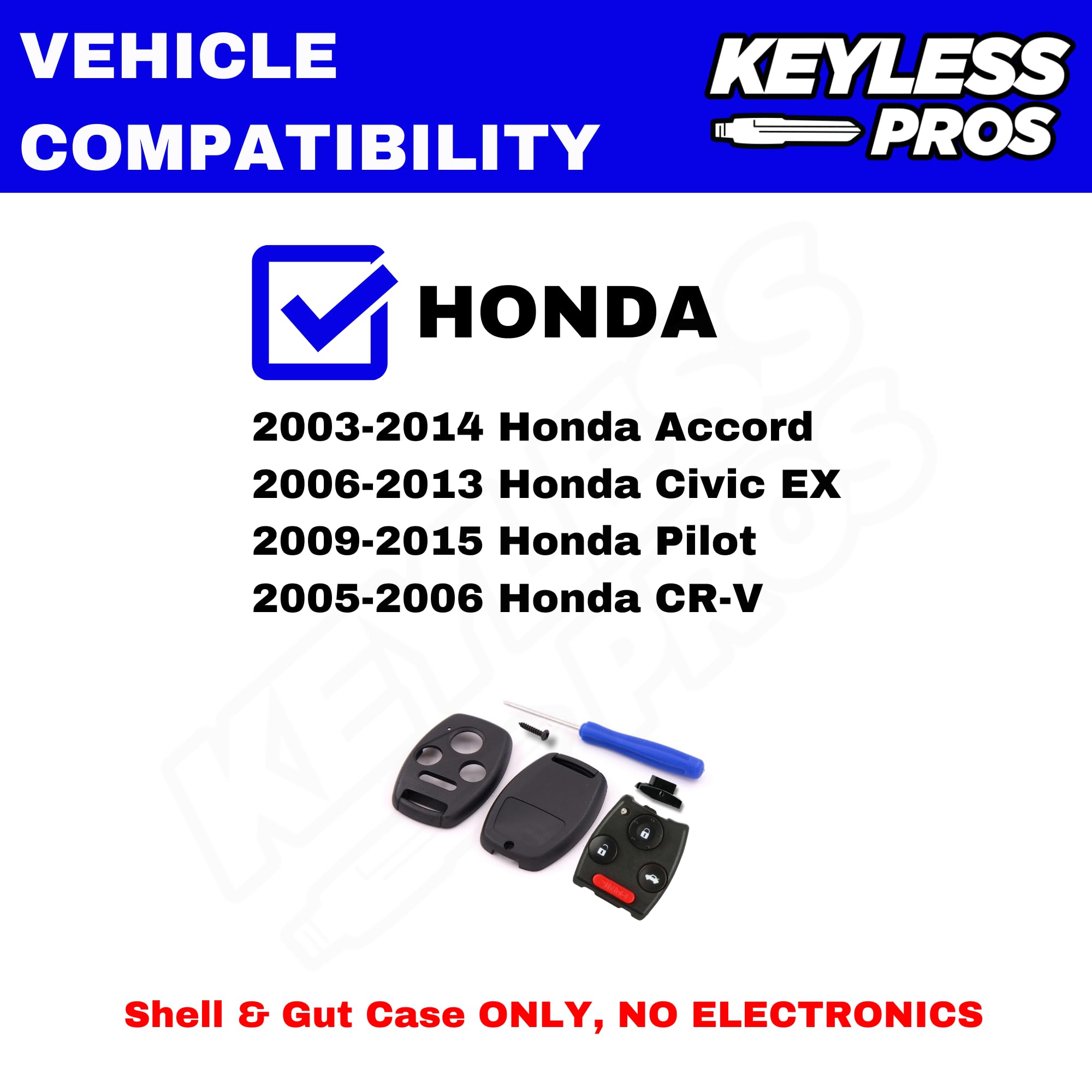 KeylessPros 4-Btn Shell Kit & Gut Case, Keyless Entry Remote Key Fob Replacement, fits 2003-2012 Honda Accord, 2006-2013 Civic E
